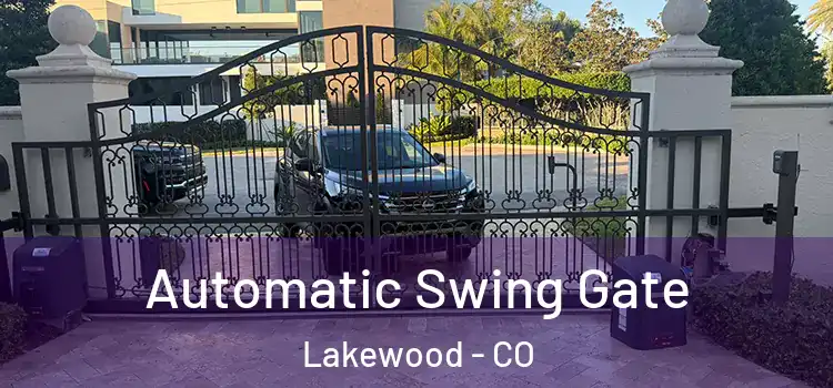 Automatic Swing Gate Lakewood - CO