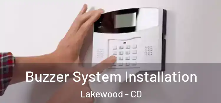 Buzzer System Installation Lakewood - CO