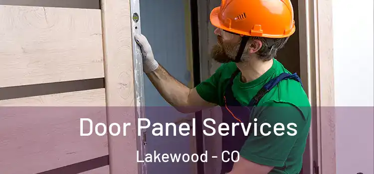  Door Panel Services Lakewood - CO