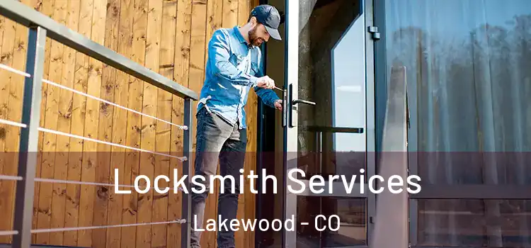 Locksmith Services Lakewood - CO