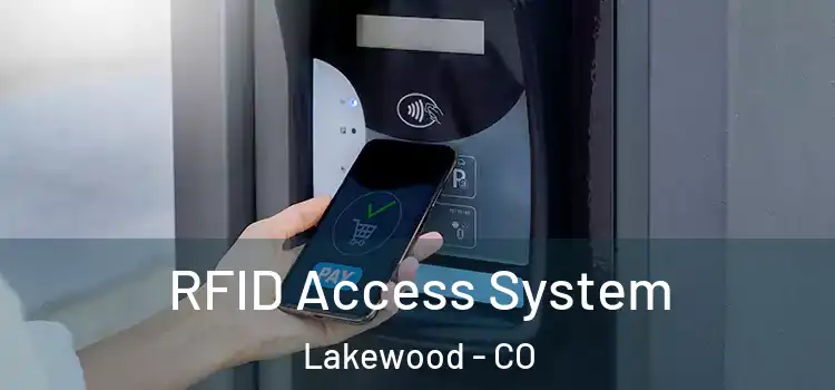  RFID Access System Lakewood - CO