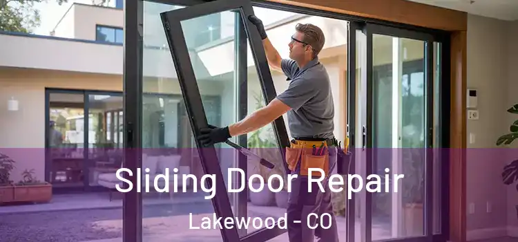 Sliding Door Repair Lakewood - CO
